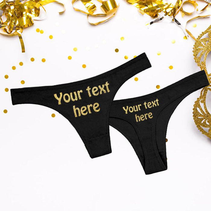 "Your Words Here" Custom Personalized Thong Panty